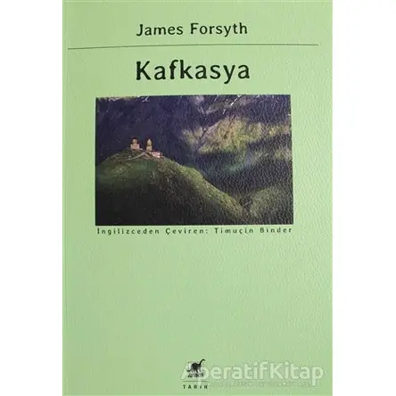 Kafkasya - James Forsyth - Ayrıntı Yayınları