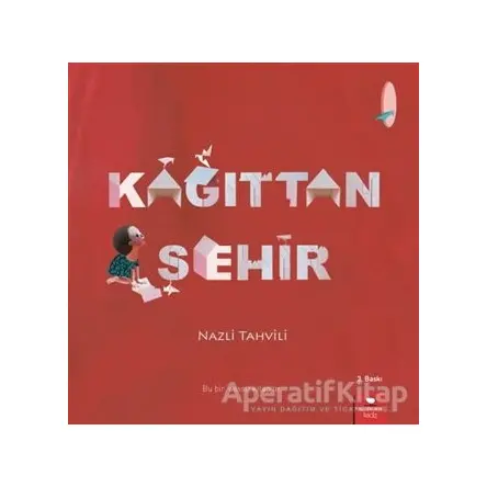 Kağıttan Şehir - Nazli Tahvili - Redhouse Kidz Yayınları