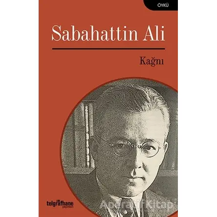 Kağnı - Sabahattin Ali - Telgrafhane Yayınları