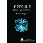 Hiperküp Teori ve Pratik - Renan Seçkin - Mavi Kalem Yayınevi