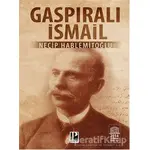 Gaspıralı İsmail - Necip Hablemitoğlu - Pozitif Yayınları