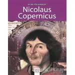 Bilime Yön Verenler - Nicolaus Copernicus - Sarah Ridley - 1001 Çiçek Kitaplar