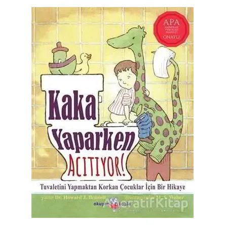 Kaka Yaparken Acıtıyor - Howard J. Bennett - Okuyan Koala