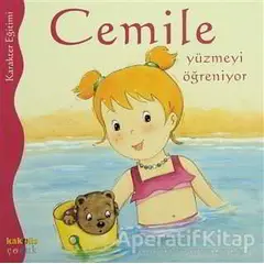 Cemile Yüzmeyi Öğreniyor - Aline de Petigny - Kaknüs Yayınları