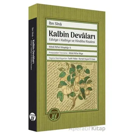 Kalbin Devaları - İbn Sina - Büyüyen Ay Yayınları