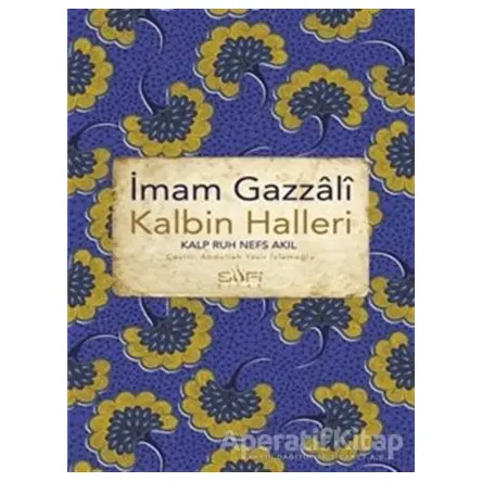 Kalbin Halleri - İmam Gazali - Sufi Kitap