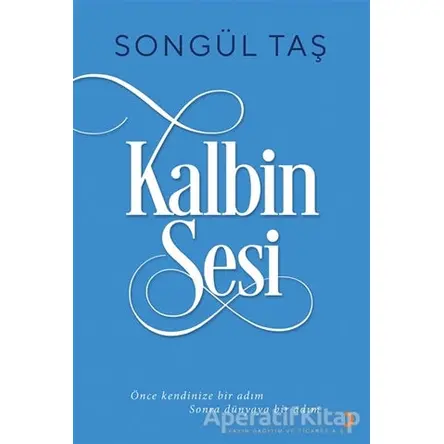 Kalbin Sesi - Songül Taş - Cinius Yayınları