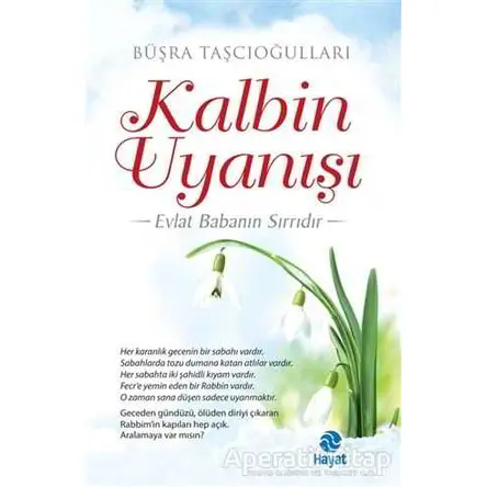 Kalbin Uyanışı - Büşra Taşcıoğulları - Hayat Yayınları