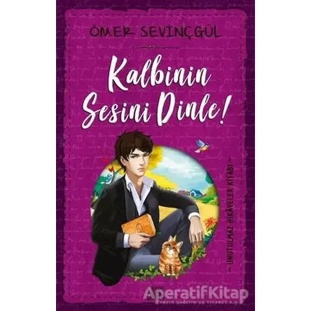 Kalbinin Sesini Dinle - Ömer Sevinçgül - Carpe Diem Kitapları