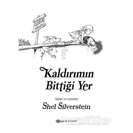 Kaldırımın Bittiği Yer - Shel Silverstein - Epsilon Yayınevi