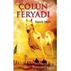 Çölün Feryadı - Habib Mert - Kalender Yayınevi