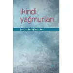 İkindi Yağmurları - Şerife Bozoğlan Eker - Çimke Yayınevi