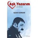 Aşk Yazarım - İsmail Koman - Çimke Yayınevi