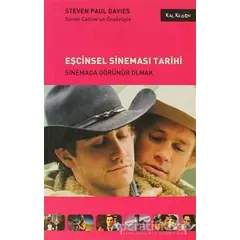 Eşcinsel Sineması Tarihi - Steven Paul Davies - Kalkedon Yayıncılık