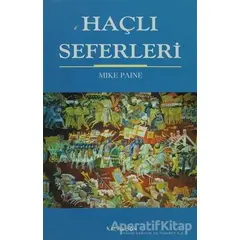 Haçlı Seferleri - Mike Paine - Kalkedon Yayıncılık