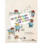 Yetişkinler Çözümden Ne Anlar? - Payam Ebrahimi - Koala Kitap