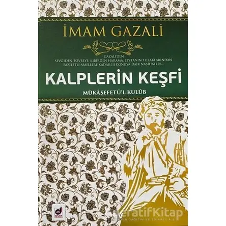 Kalplerin Keşfi - İmam-ı Gazali - Dua Yayınları