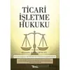 Ticari İşletme Hukuku - Mustafa Ahmet Şengel - Temsil Kitap