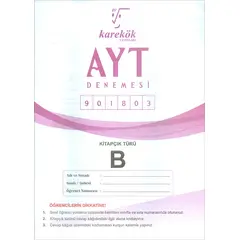 AYT Denemesi B Kitapçık 901803 Karekök Yayınları