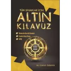 Cevdet Özsever Tüm Sınavlar İçin Altın Kılavuz