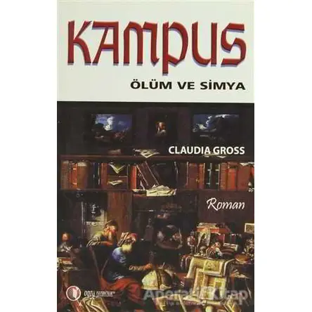 Kampus - Claudia Gross - ODTÜ Geliştirme Vakfı Yayıncılık