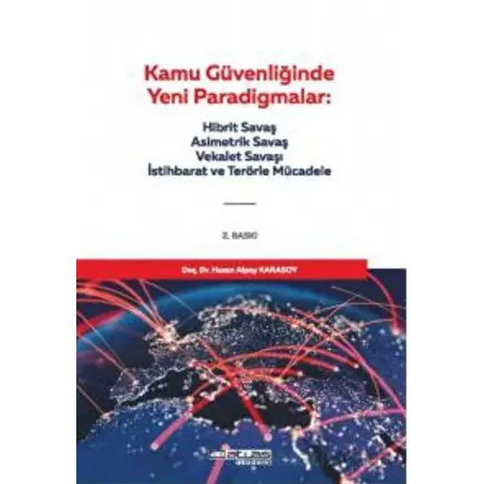 Kamu Güvenliğinde Yeni Paradigmalar - Hasan Alpay Karasoy - Atlas Akademi