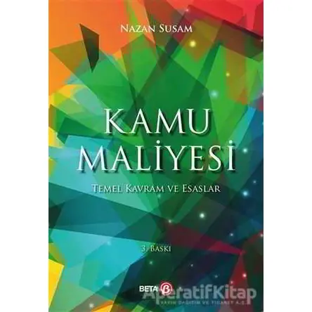 Kamu Maliyesi - Nazan Susam - Beta Yayınevi