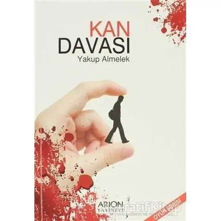 Kan Davası - Yakup Almelek - Arion Yayınevi