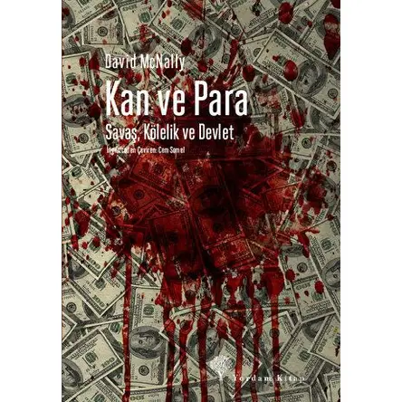 Kan ve Para - David Mcnally - Yordam Kitap