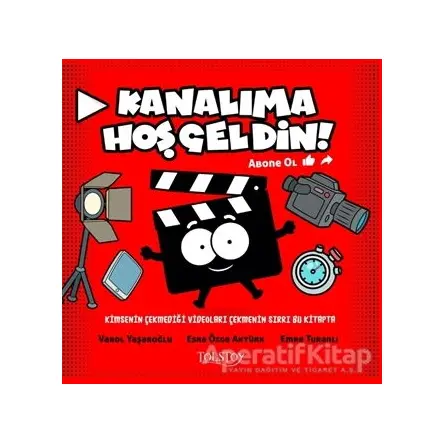 Kanalıma Hoşgeldin! - Varol Yaşaroğlu - Tolstoy Yayıncılık