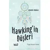 Hawkingin Düşleri - Özge Arıkal Gönül - Kanes Yayınları