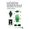 Gözün Serüveni - Ürün Dirier - Kanon Kitap