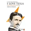 Cesur Yeni Dünyada I Love Tesla - Ürün Dirier - Kanon Kitap