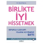 Birlikte İyi Hissetmek - David Burns - Psikonet Yayınları