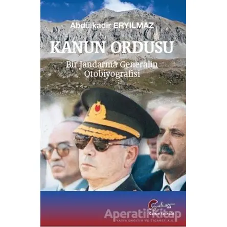 Kanun Ordusu - Abdülkadir Eryılmaz - Galeati Yayıncılık