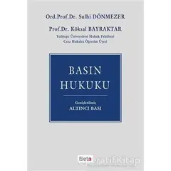 Basın Hukuku - Sulhi Dönmezler - Beta Yayınevi