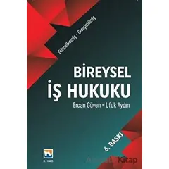 Bireysel İş Hukuku (Ciltli) - Ufuk Aydın - Nisan Kitabevi