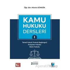 Kamu Hukuku Dersleri I - Mümin Güngör - Adalet Yayınevi