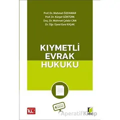 Kıymetli Evrak Hukuku - Esra Kaşak - Adalet Yayınevi