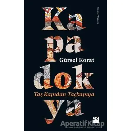 Kapadokya - Gürsel Korat - Doğan Kitap