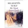 Bir Masal İsmet Özel’i - Selahattin Yusuf - Kapı Yayınları