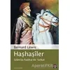 Haşhaşiler - Bernard Lewis - Kapı Yayınları