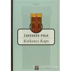 Kırkıncı Kapı - İskender Pala - Kapı Yayınları