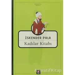 Kadılar Kitabı - İskender Pala - Kapı Yayınları