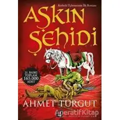 Aşkın Şehidi - Ahmet Turgut - Kapı Yayınları