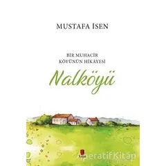 Nalköyü - Mustafa İsen - Kapı Yayınları