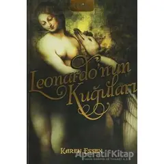 Leonardo’nun Kuğuları - Karen Essex - Kapital Kitapları