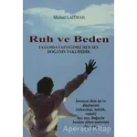 Ruh ve Beden - Michael Laitman - Alter Yayıncılık