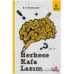 Herkese Kafa Lazım 1 (Ciltli) - B. A. Kordemski - Kaldıraç Yayınevi