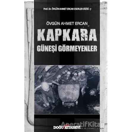 Kapkara - Övgün Ahmet Ercan - Doğu Kitabevi
